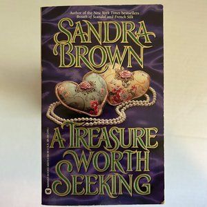 A Vintage New Copy of "A Treasure Worth Seeking” by Sandra Brown, 1992